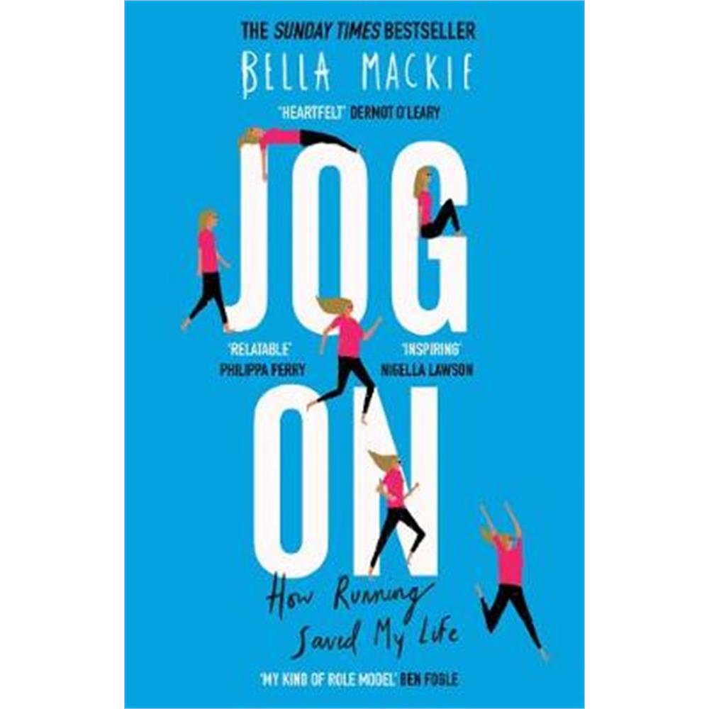 Jog On (Paperback) - Bella Mackie